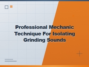 Isolating Grinding Sounds From Bad Ignition Coils